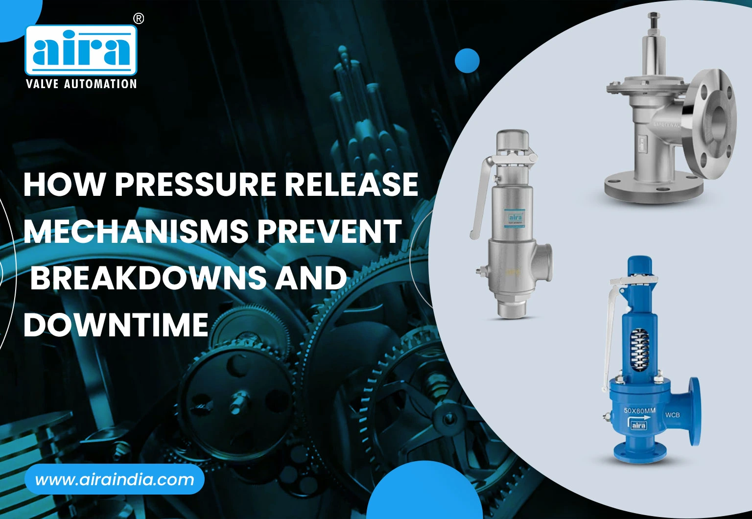 How Pressure Release Mechanisms Prevent Breakdowns and Downtime