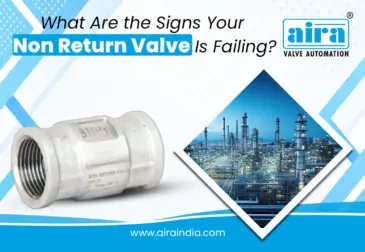 What Are the Signs Your Non Return Valve Is Failing?